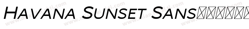 Havana Sunset Sans字体转换